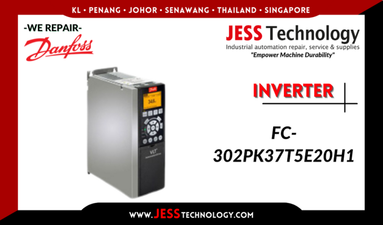 Repair DANFOSS INVERTER FC-302PK37T5E20H1 Malaysia, Singapore, Indonesia, Thailand