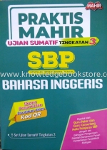 PRAKTIS MAHIR SBP BAHASA INGGERIS TINGKATAN 3