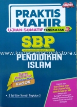 PRAKTIS MAHIR SBP PENDIDIKAN ISLAM TINGKATAN 3