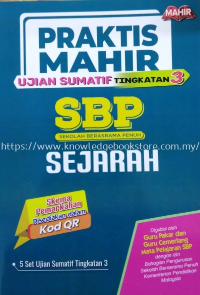 PRAKTIS MAHIR SBP SEJARAH TINGKATAN 3