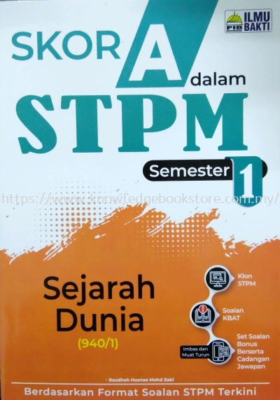 SKOR A STPM SEJARAH DUNIA SEMESTER 1