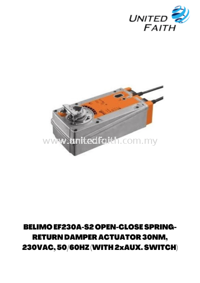 BELIMO EF230A-S2 OPEN-CLOSE SPRING-RETURN DAMPER ACTUATOR 30NM, 230VAC, 50/60HZ (WITH 2xAUX. SWITCH)