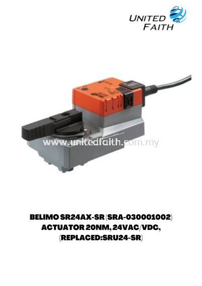 BELIMO SR24AX-SR (SRA-030001002) ACTUATOR 20NM, 24VAC/VDC, (REPLACED:SRU24-SR)