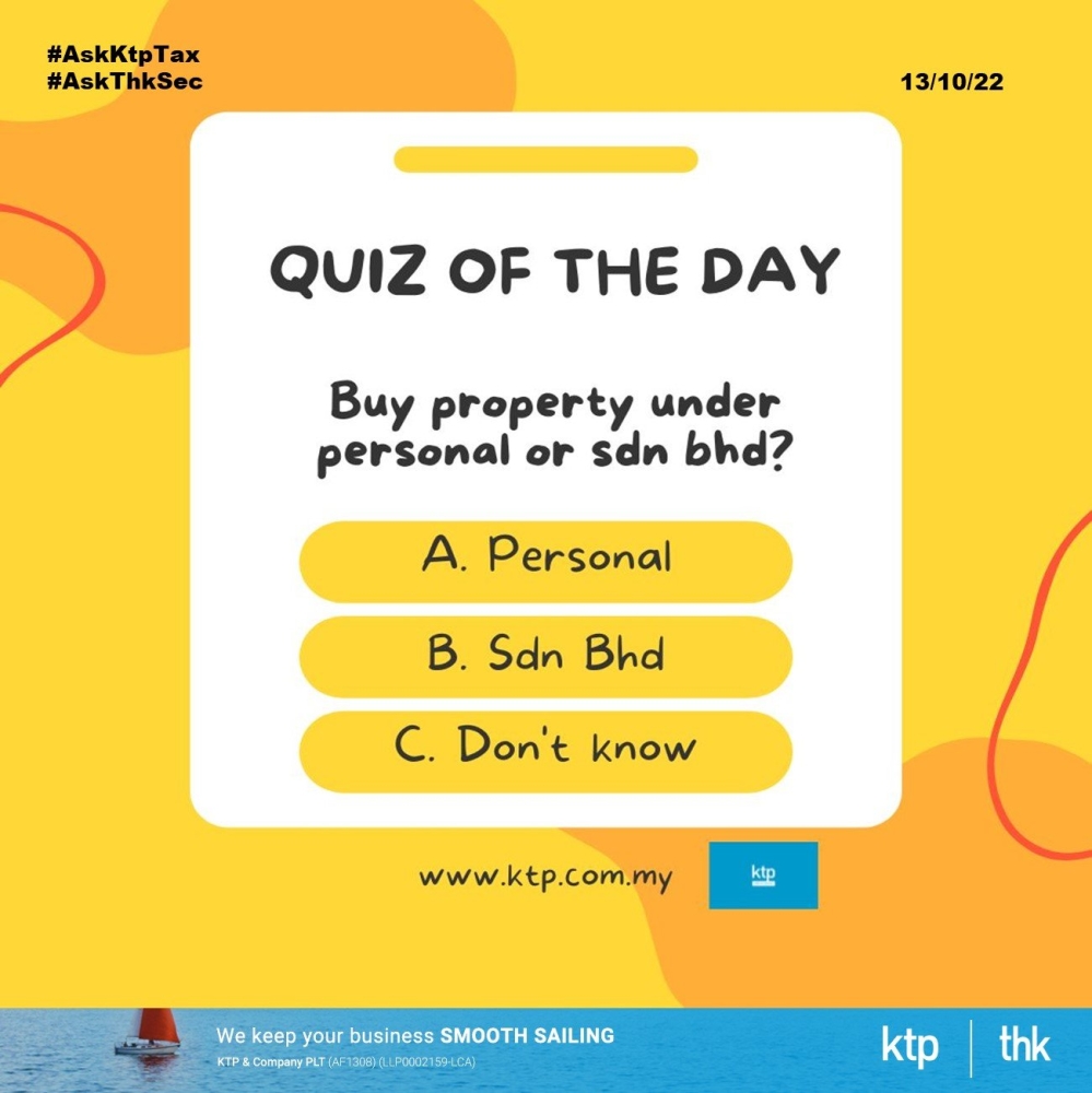 Should You Buy A Property Under My Personal Name or Sdn Bhd?