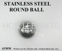 STAINLESS STEEL ROUND BALL 63MM 63MM STAINLESS STEEL ROUND BALL STAINLESS STEEL ROUND BALL STAINLESS STEEL ACCESSORIES