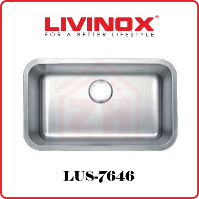 LIVINOX Single Bowl Stainless Steel Sink LUS-7646