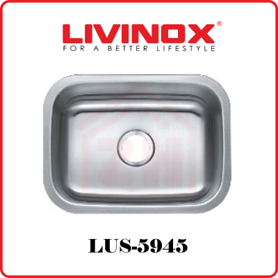 LIVINOX Single Bowl Stainless Steel Sink LUS-5945