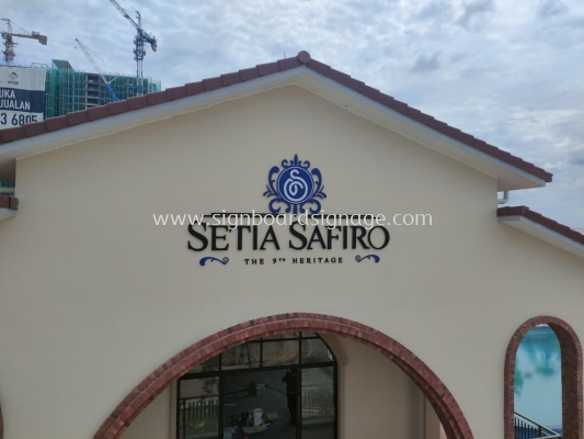 Setia Safiro - 3D Aluminum letter without light - Puchong 