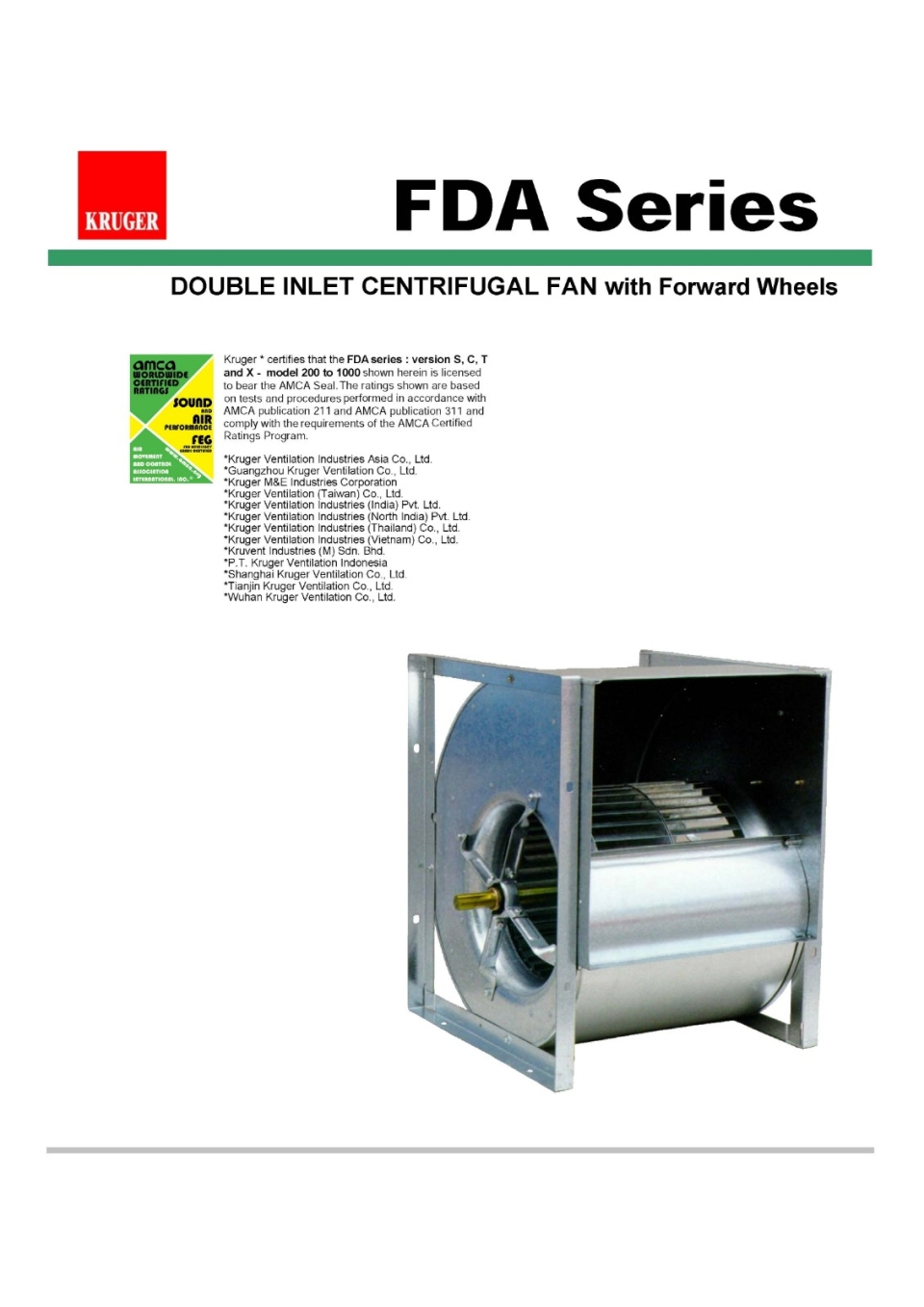 KRUGER FDA SERIES DOUBLE INLET CENTRIFUGAL FAN WITH FORWARD WHEELS
