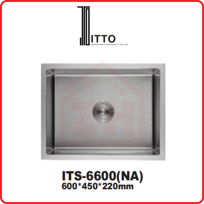 ITTO Single Bowl Sink ITS-6600(NA)