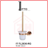 ITTO Toilet Brush Holder IT-TL2636-RG ITTO TOILET BRUSH HOLDER BATHROOM ACCESSORIES BATHROOM