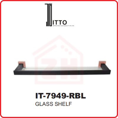 ITTO Glass Shelf IT-7949-RBL