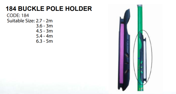 184 BUCKLE POLE HOLDER - 184