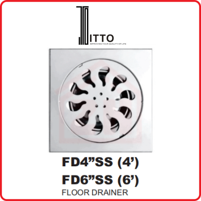 ITTO Floor Drainer FD4"SS(4") / FD6"SS(6")