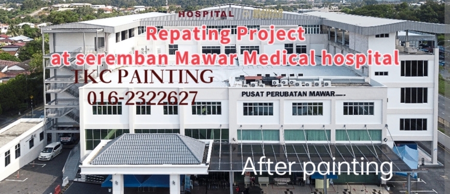 Repainting at (2019)Mawar Medical  Hospital