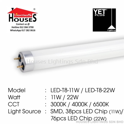 YET LED T8 TUBE - 2FT 4FT - 11W 22W