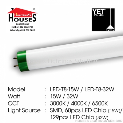 YET LED T8 TUBE - 2FT 4FT - 15W 32W