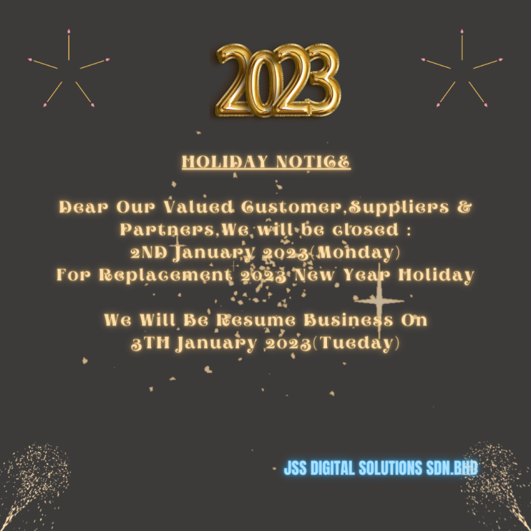 Holiday Notice - New Year 2023