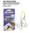 907 MATA BOM (2 PCS HOOK WITH RING) 6 7 8 10 11 12 13 3907 Mata Bom Fishing Hook