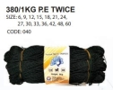 380 1KG P.E TWICE (SIZE 6, 9, 12, 15, 18, 21, 24, 27, 30, 33, 36, 42, 48, 60) 040 Fishing Rope/Bag Fishing Net
