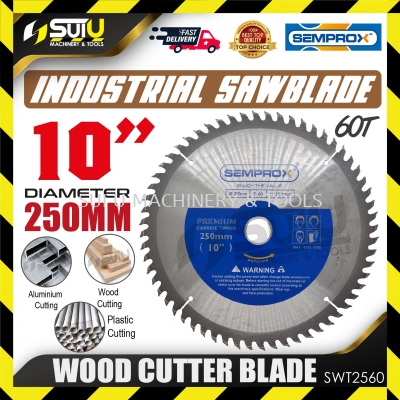 SEMPROX SWT2560 10" / 250MM x 60T TCT Wood Cutter Blade