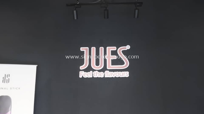 Jues Feel The Flavours - 3D LED Frontlit Signage -Ampang 