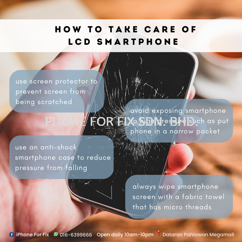 HOW TO TAKE CARE OF LCD SMARTPHONE