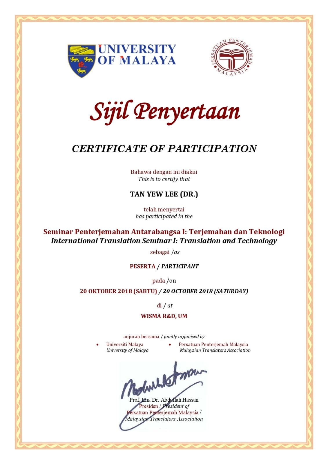 Certification of Participation - Seminar Penterjemahan Antarabangsa I: Translation and Technology