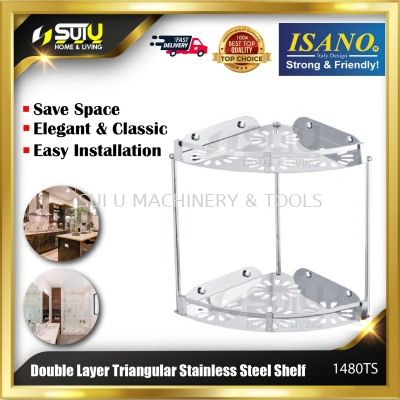 ISANO 1480TS Double Layer Triangular Stainless Steel Shelf