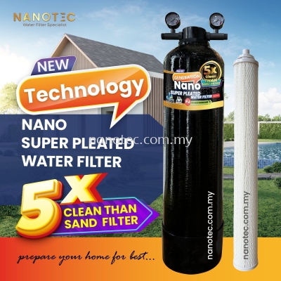 Nanotec Nano Super Pleated (New Techonology) Outdoor Filter