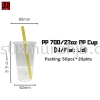 PP-700 PP CUP (W/FLAT LID) PP CUP 