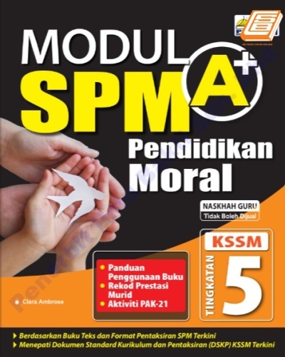 Modul A+ Pendidikan Moral Tingkatan 5