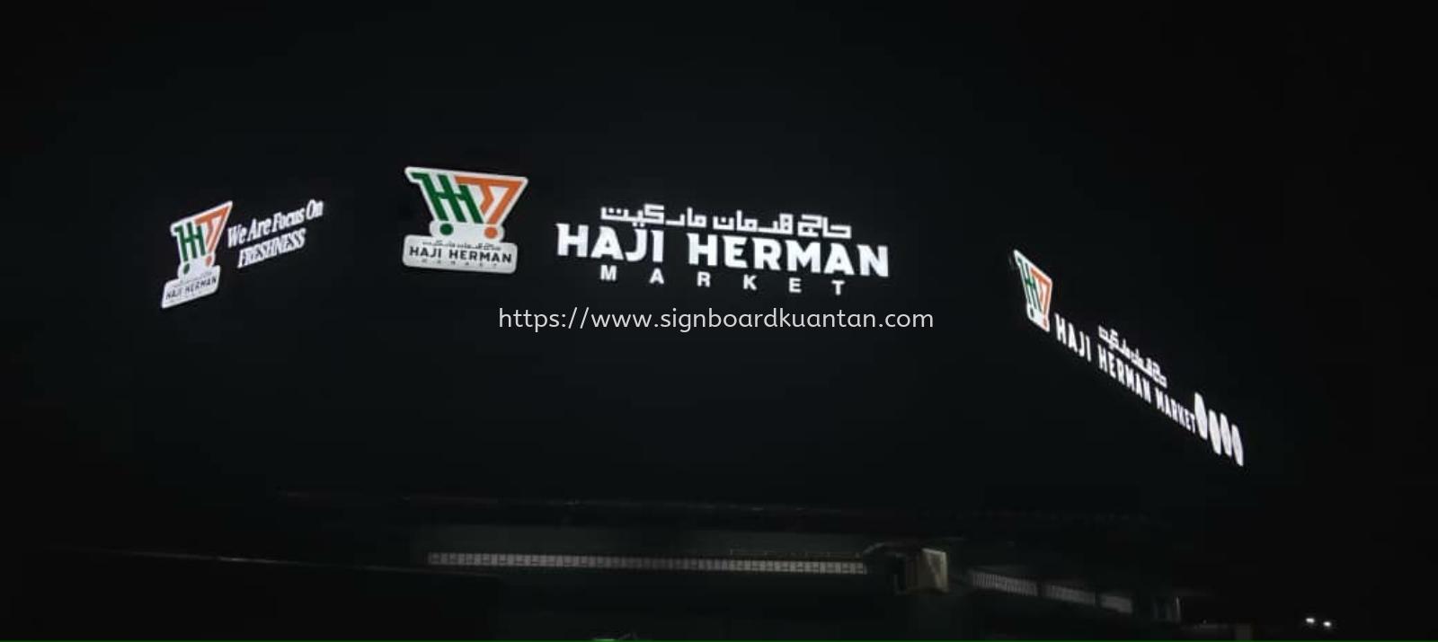 HAJI HERMAN MARKET OUTDOOR ALUMINIUM PANEL 3D LED FRONTLIT BOX UP SIGNAGE SIGNBOARD AT KUANTAN INDERA MAHKOTA