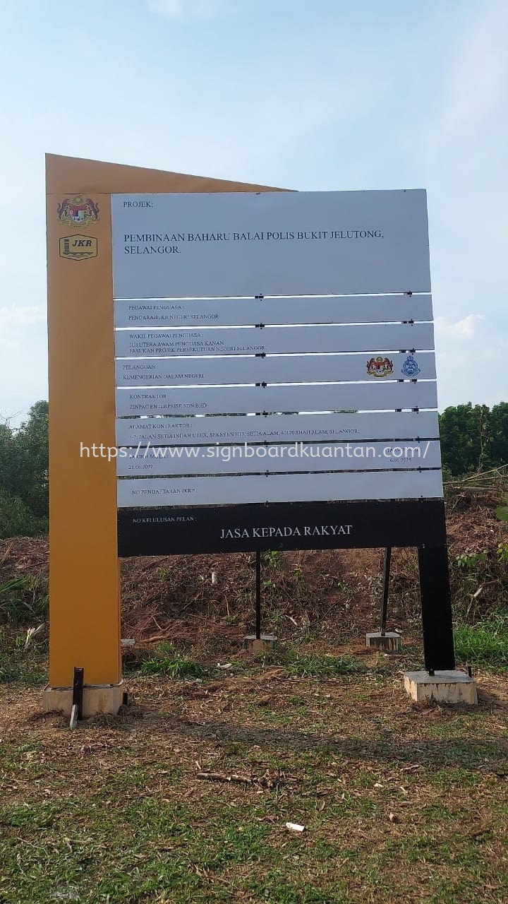 JABATAN KERJA RAYA MALAYSIA CONSTRUCTION PROJECT SIGNBOARD SIGNAGE AT KUATAN PAHANG MALAYSIA