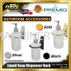 PREMIO GD-3160 / SS-3160 / BK-3160 Liquid Soap Dispenser Rack (Gold / Silver / Black) Bathroom/Kitchen Appliances / Accessories Home Improvement