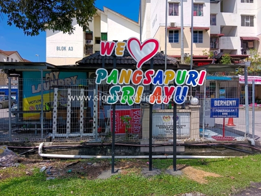 Pangsapuri Sri Ayu - Outdoor 3D EG Standing Signage - Ampang 