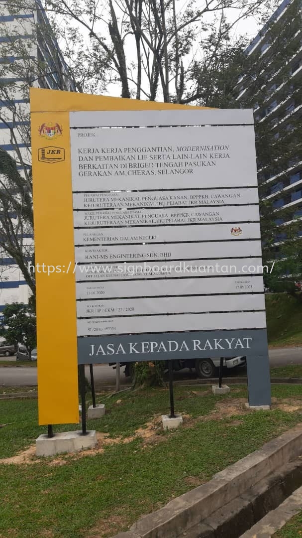 JKP CONSTRUCTION PROJECT SIGNBOARD AT KUANTAN GAMBANG 