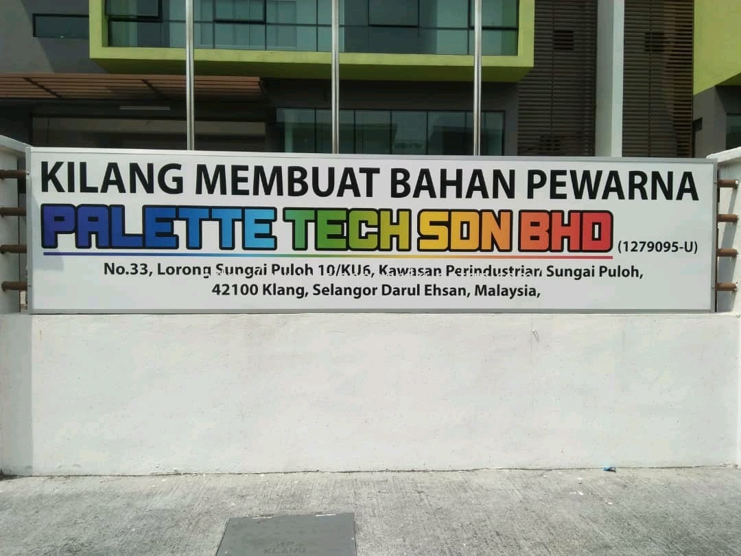 PALETTE TECH KILANG MEMBUAT BAHAN PEWARNA METAL G.I SIGNAGE AT KUANTAN Sungai Lembing