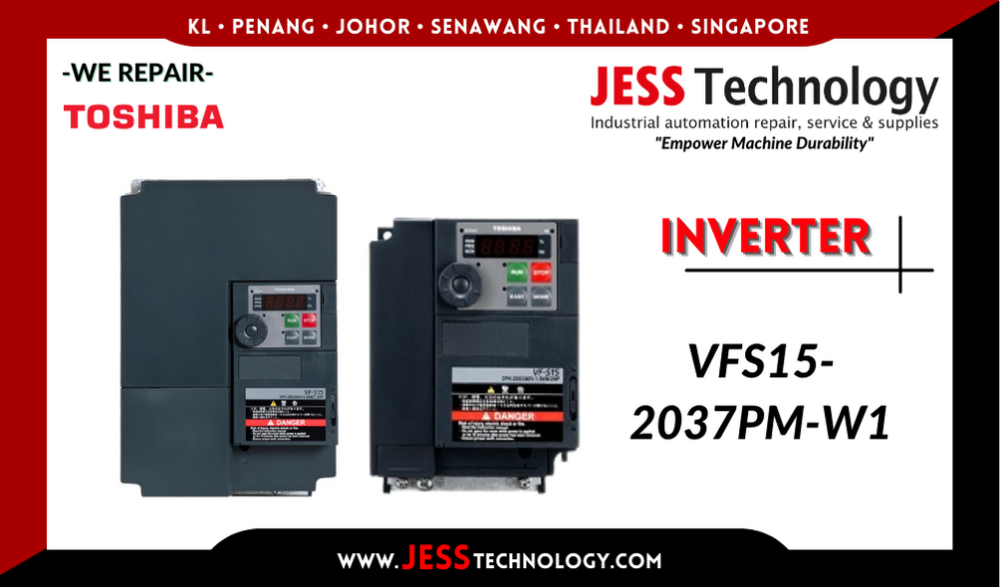 Repair TOSHIBA INVERTER VFS15-2037PM-W1 Malaysia, Singapore