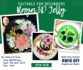 3D Jelly Cake Class- Raya Theme Baking Workshop Baking & Culinary