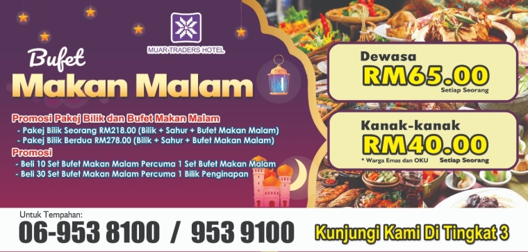 BUFET MAKAN MALAM (BUFET RAMADHAN)2023