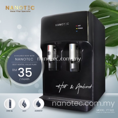 NanoTec Rental Package of Water Dispenser Model: FT-522 RM35/month