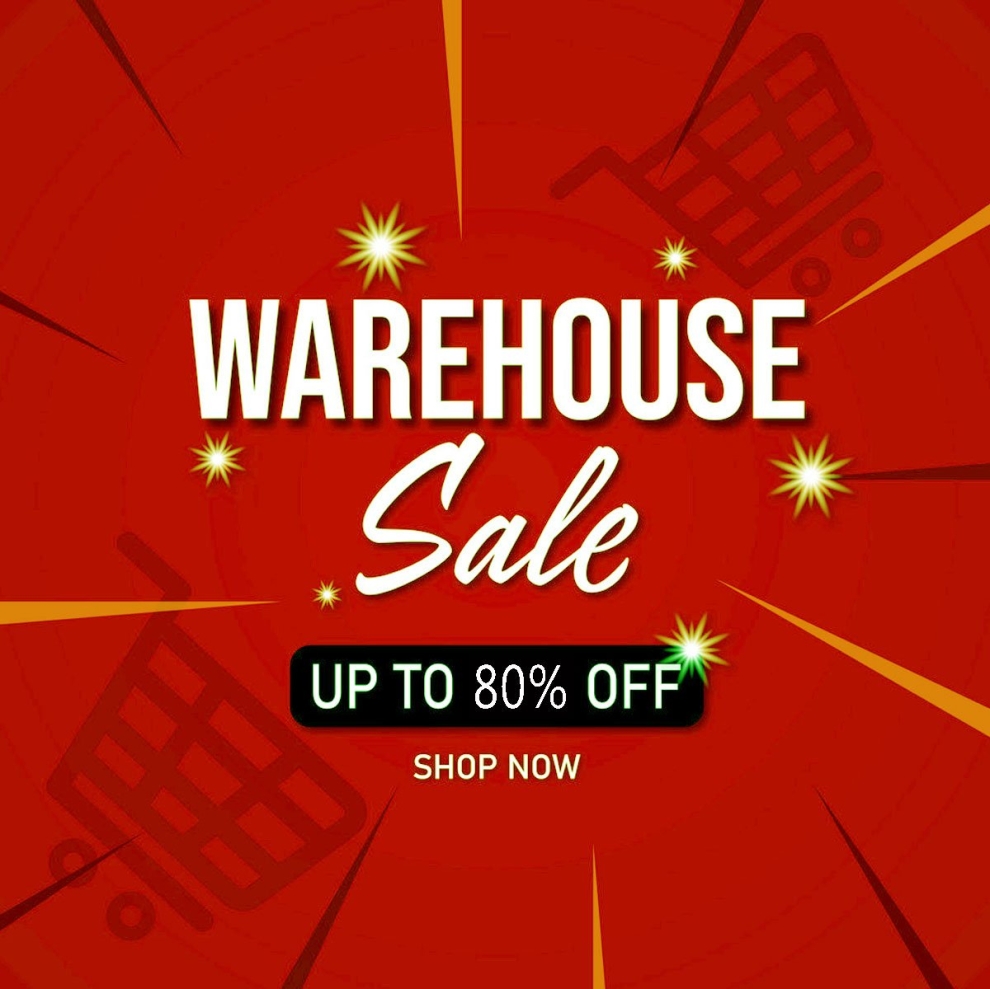 Warehouse Sales!!