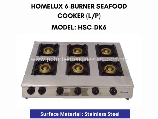 6 BURNER SEAFOOD 