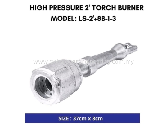 2' TORCH BURNER (LS-2'+8B-1-3)