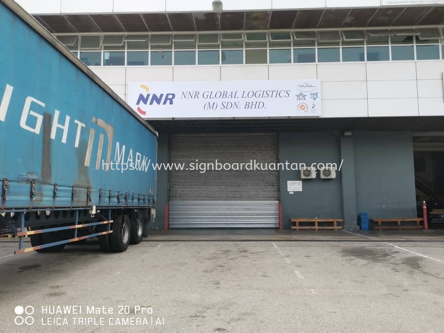 NNR GLOBAL LOGISTICS OUTDOOR METAL G.I SIGNAGE AT KUANTAN Semambu