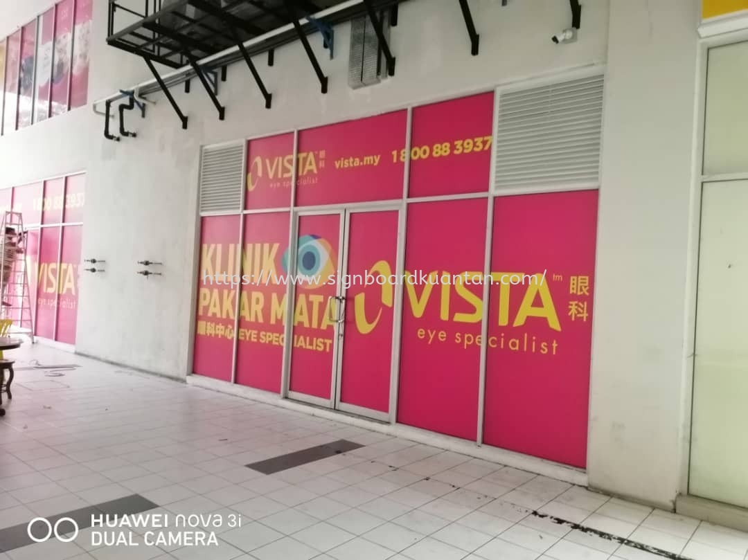 VISTA EYE SPECIALIST INKJET PRINTING GLASS STICKER AT KUANTAN SEMAMBU 