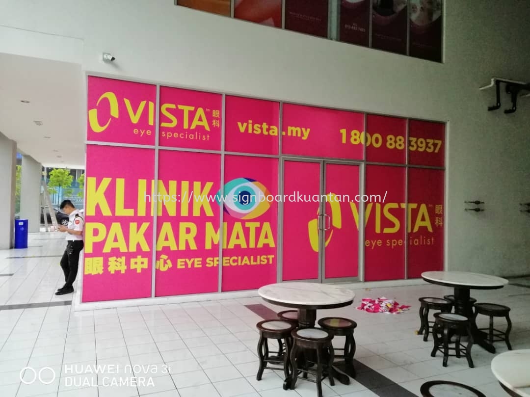 VISTA EYE SPECIALIST INKJET PRINTING GLASS STICKER AT KUANTAN SEMAMBU 