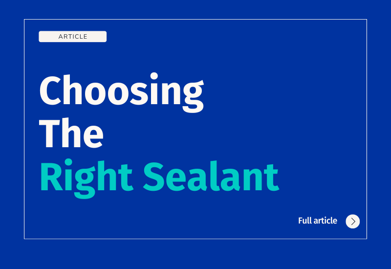 Choosing The Right Sealant