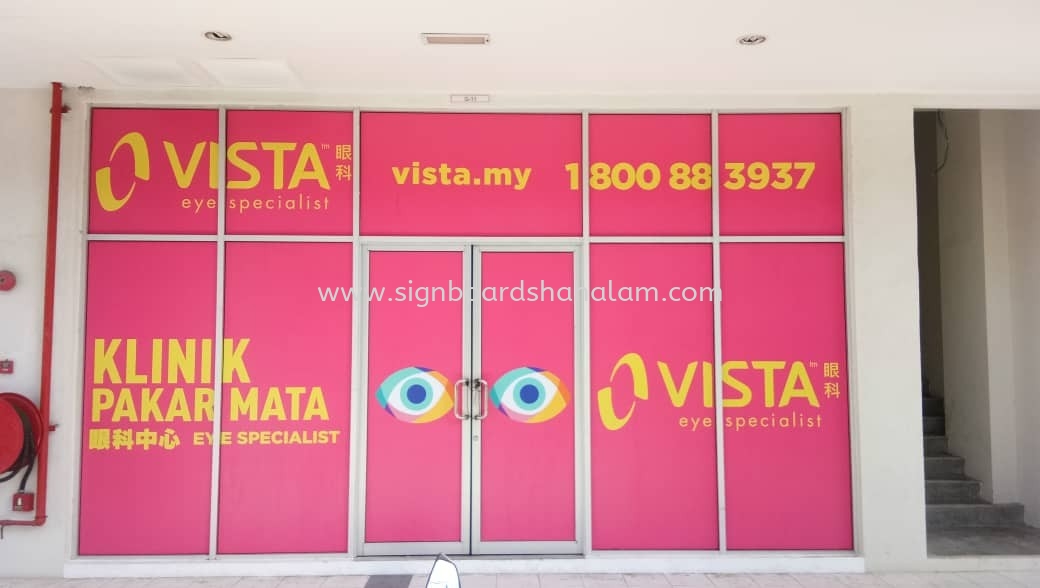 VISTA EYE KLINIK OUTDOOR INKJET GLASS STICKER AT KUALA LUMPUR 